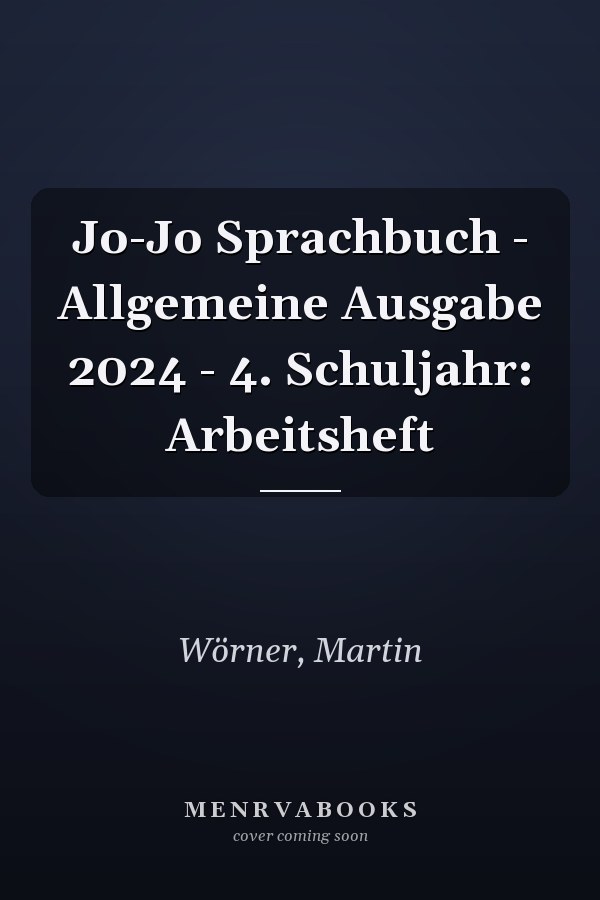 Jo-Jo Sprachbuch - Allgemeine Ausgabe 2024 - 4. Schuljahr: Arbeitsheft