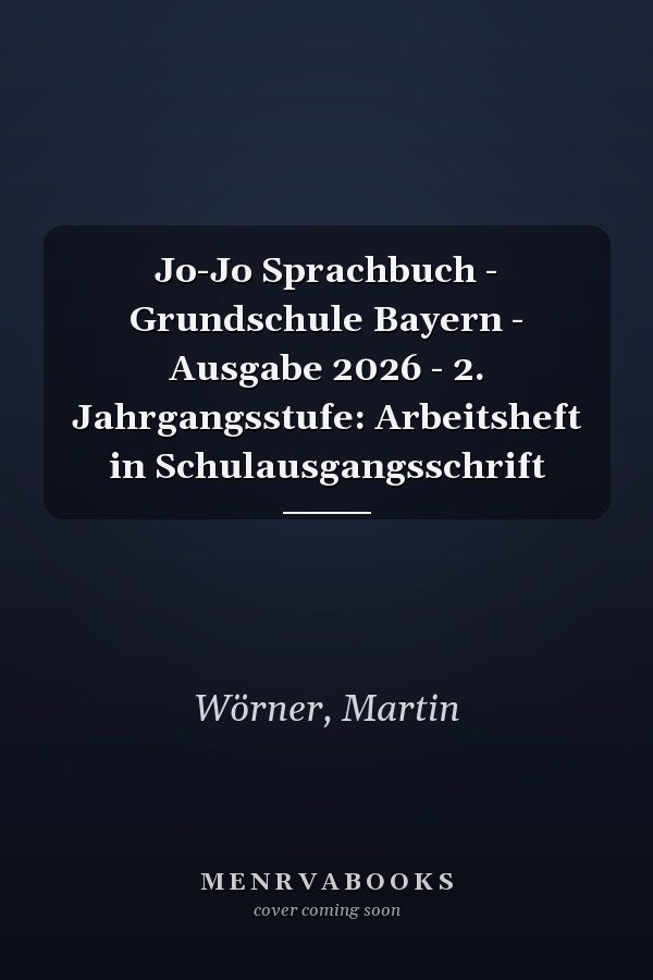 Jo-Jo Sprachbuch - Grundschule Bayern - Ausgabe 2026 - 2. Jahrgangsstufe: Arbeitsheft in Schulausgangsschrift