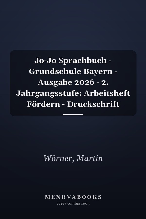 Jo-Jo Sprachbuch - Grundschule Bayern - Ausgabe 2026 - 2. Jahrgangsstufe: Arbeitsheft Fördern - Druckschrift