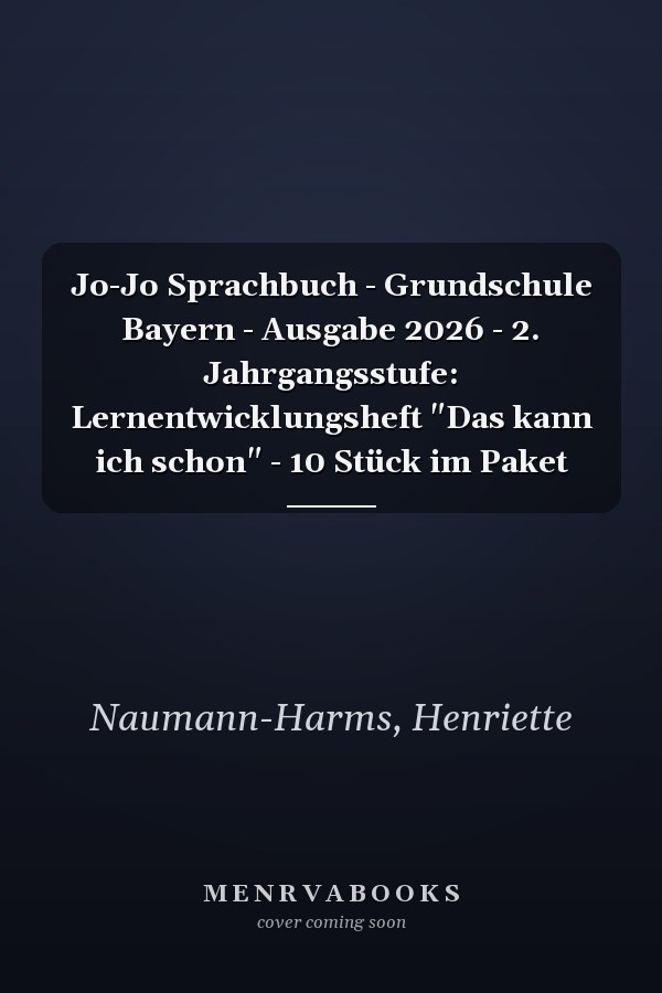Jo-Jo Sprachbuch - Grundschule Bayern - Ausgabe 2026 - 2. Jahrgangsstufe: Lernentwicklungsheft "Das kann ich schon" - 10 Stück im Paket