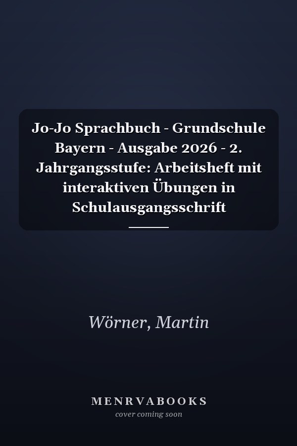 Jo-Jo Sprachbuch - Grundschule Bayern - Ausgabe 2026 - 2. Jahrgangsstufe: Arbeitsheft mit interaktiven Übungen in Schulausgangsschrift