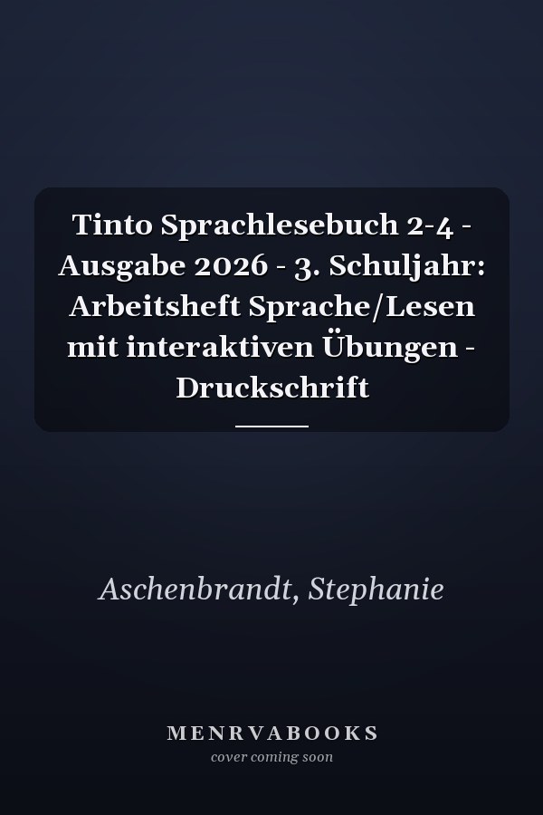 Tinto Sprachlesebuch 2-4 - Ausgabe 2026 - 3. Schuljahr: Arbeitsheft Sprache/Lesen mit interaktiven Übungen - Druckschrift