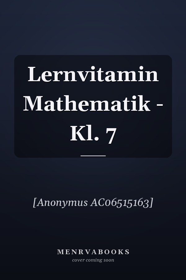 Lernvitamin Mathematik - Kl. 7