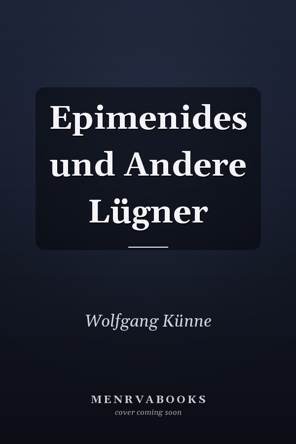Epimenides und Andere Lügner