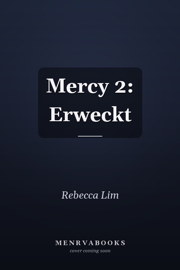 Mercy 2: Erweckt