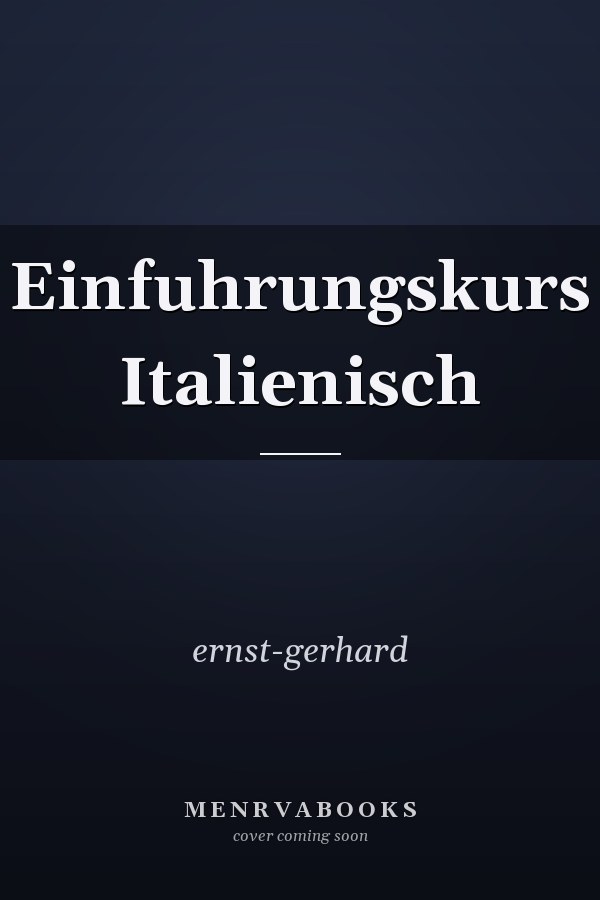 Einfuhrungskurs Italienisch