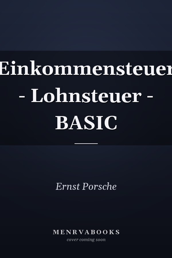 Einkommensteuer - Lohnsteuer - BASIC