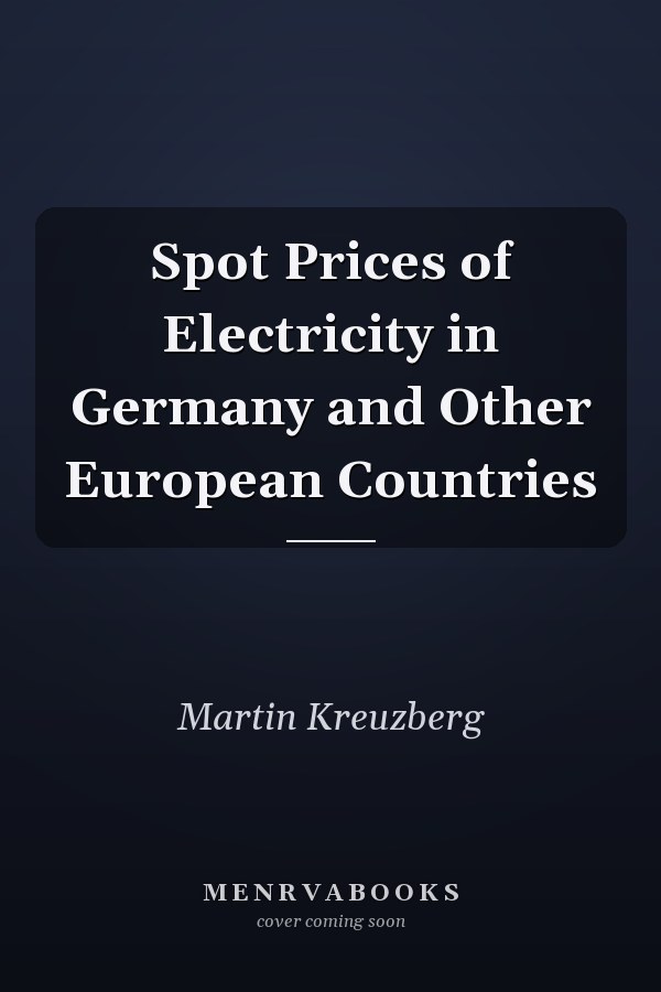 Spot Prices of Electricity in Germany and Other European Countries
