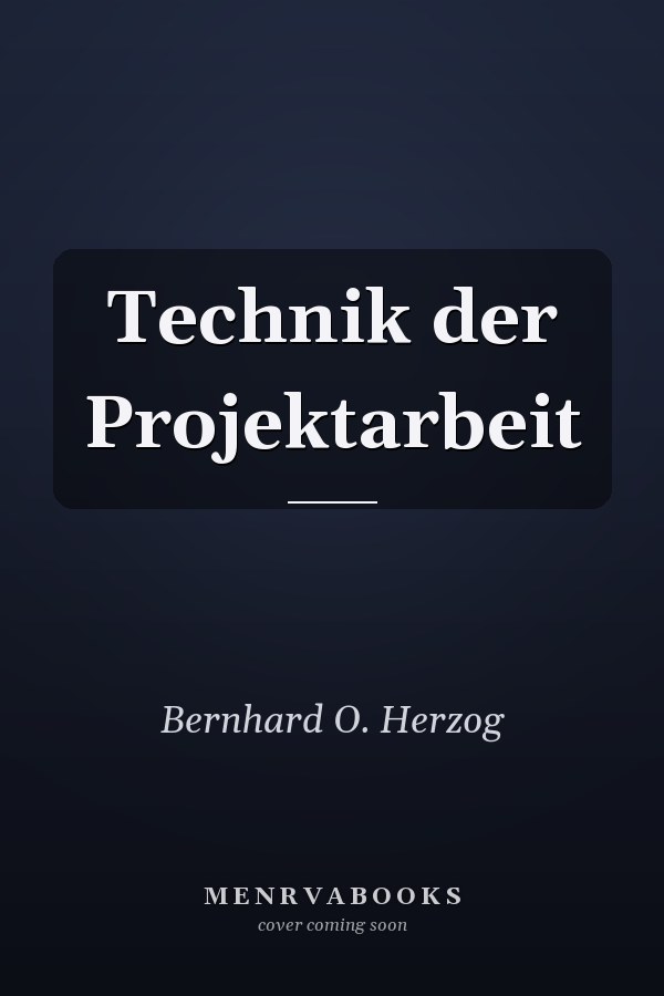 Technik der Projektarbeit