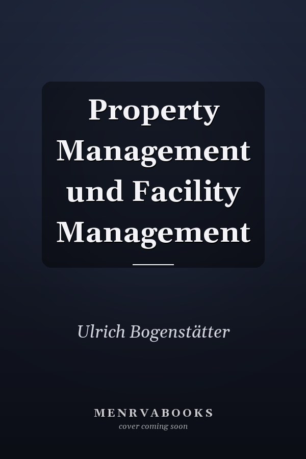 Property Management und Facility Management