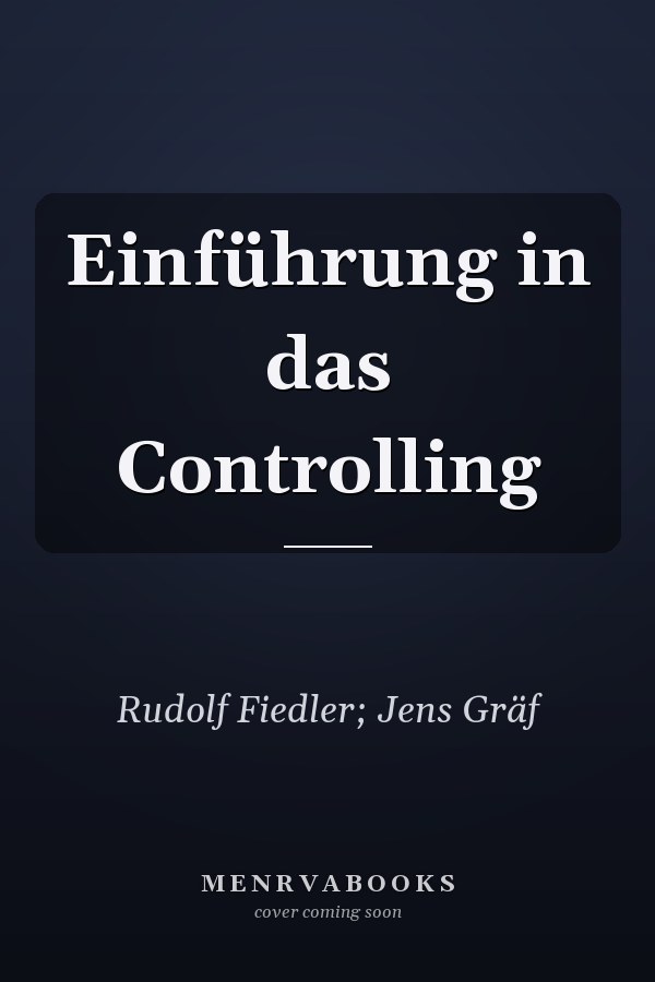 Einführung in das Controlling
