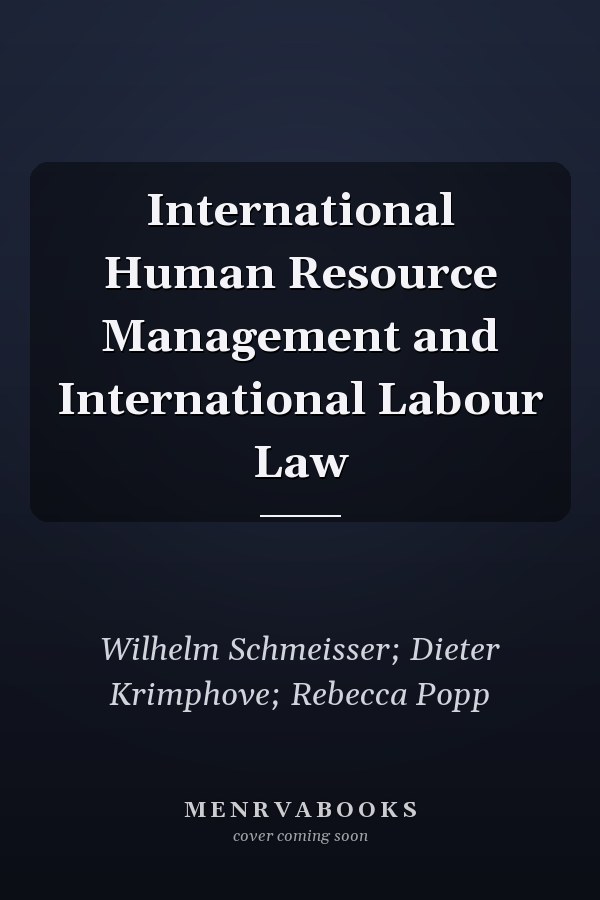 International Human Resource Management and International Labour Law