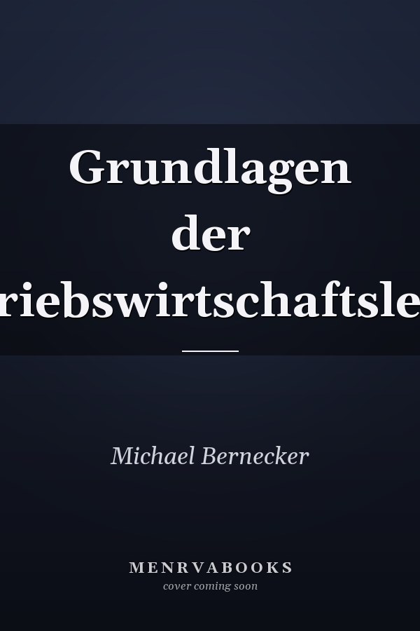 Grundlagen der Betriebswirtschaftslehre