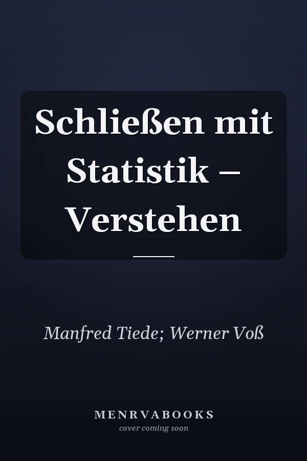 Schließen mit Statistik – Verstehen