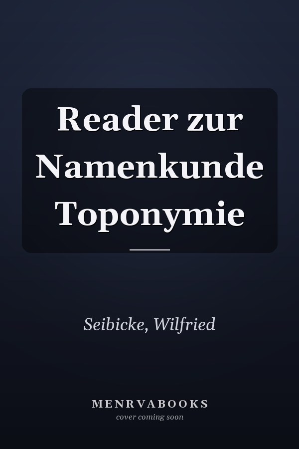 Reader zur Namenkunde Toponymie