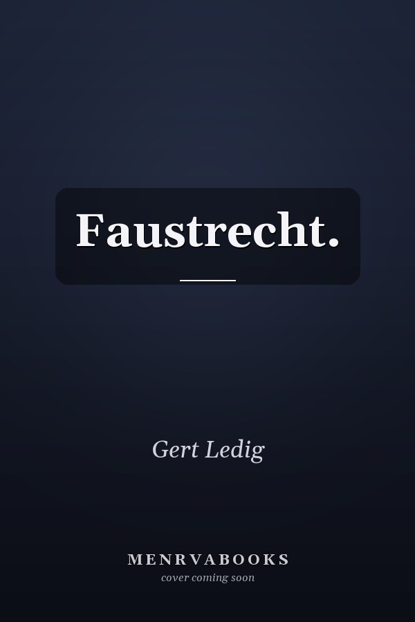 Faustrecht.