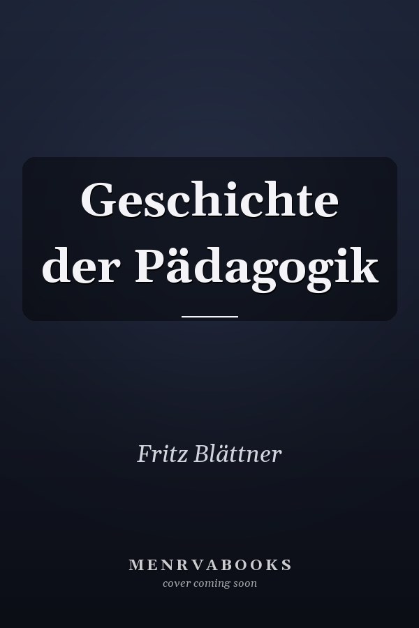 Geschichte der Pädagogik