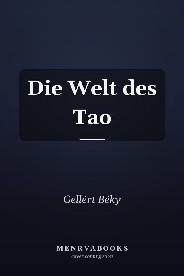 Die Welt des Tao