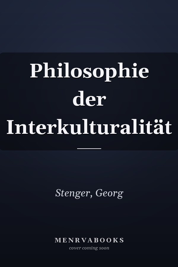 Philosophie der Interkulturalität