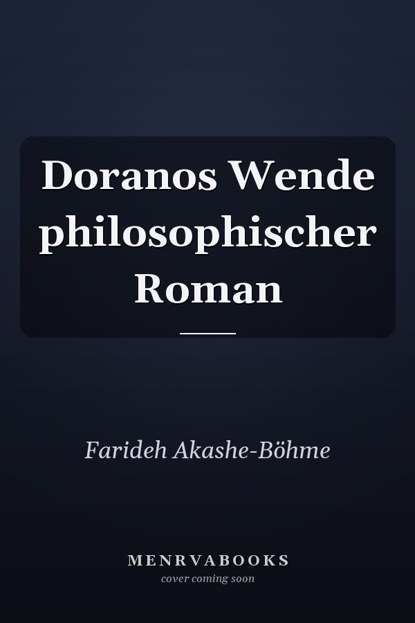 Doranos Wende philosophischer Roman