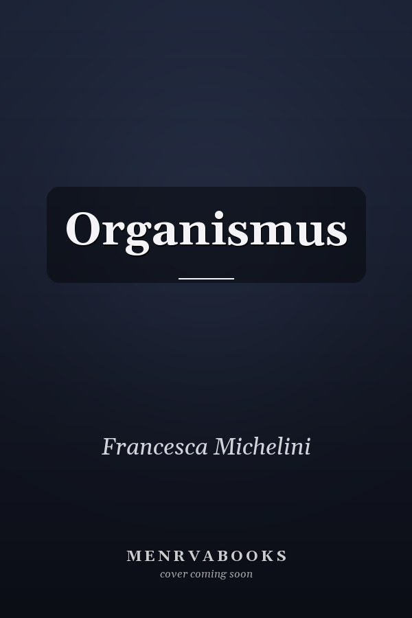 Organismus