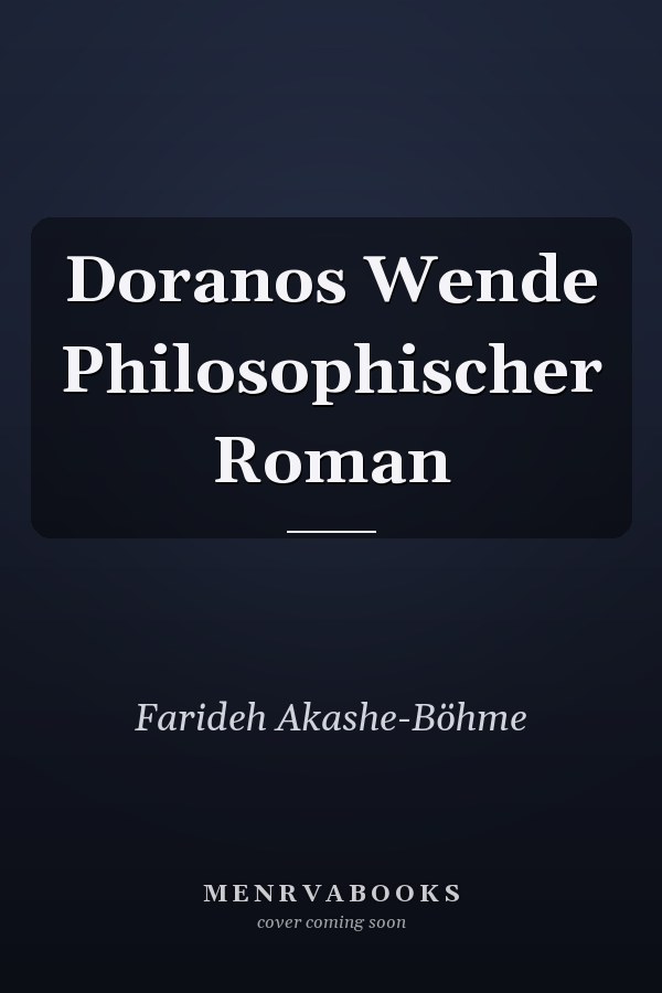 Doranos Wende Philosophischer Roman