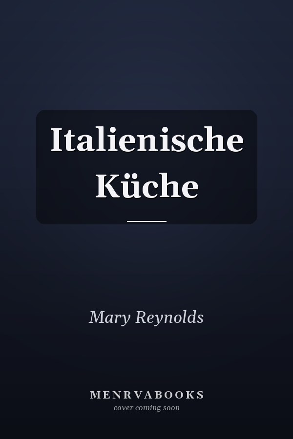 Italienische Küche