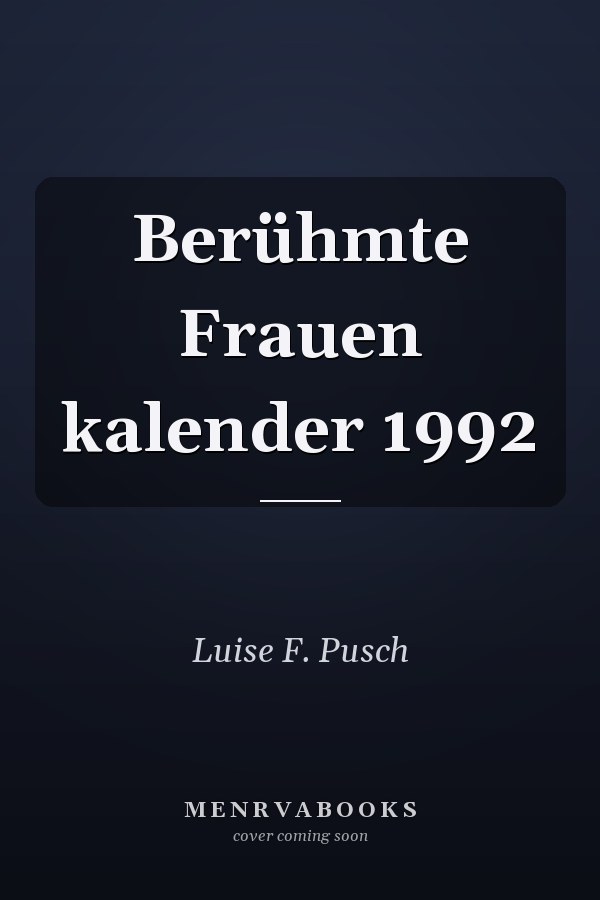 Berühmte Frauen kalender 1992