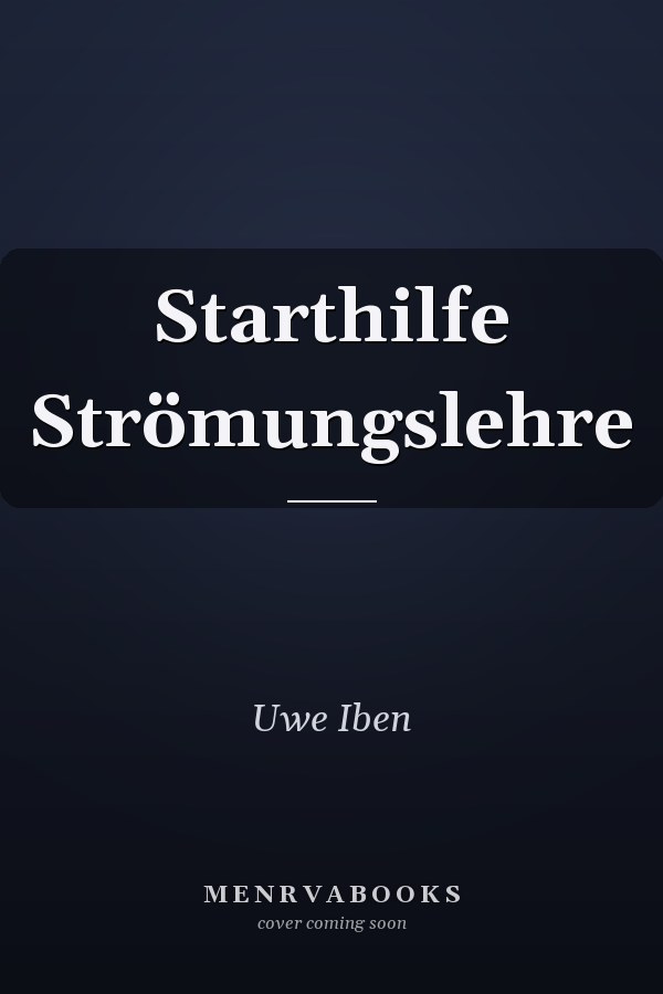 Starthilfe Strömungslehre