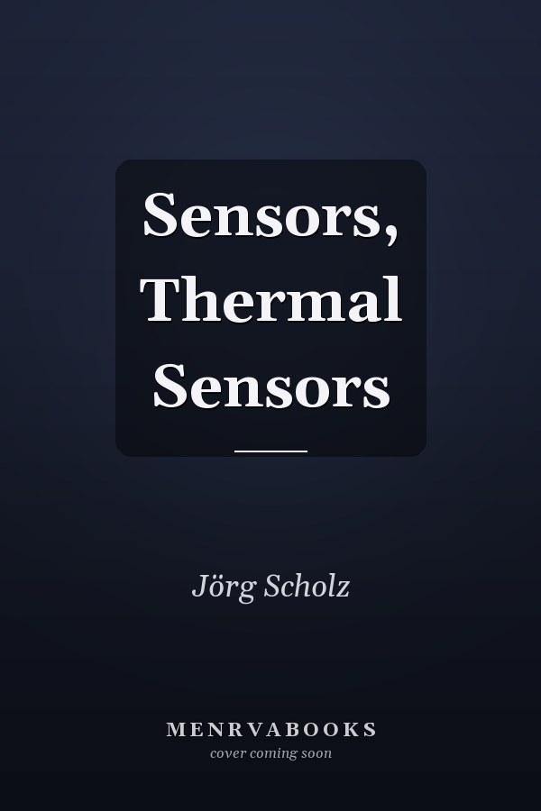 Sensors, Thermal Sensors