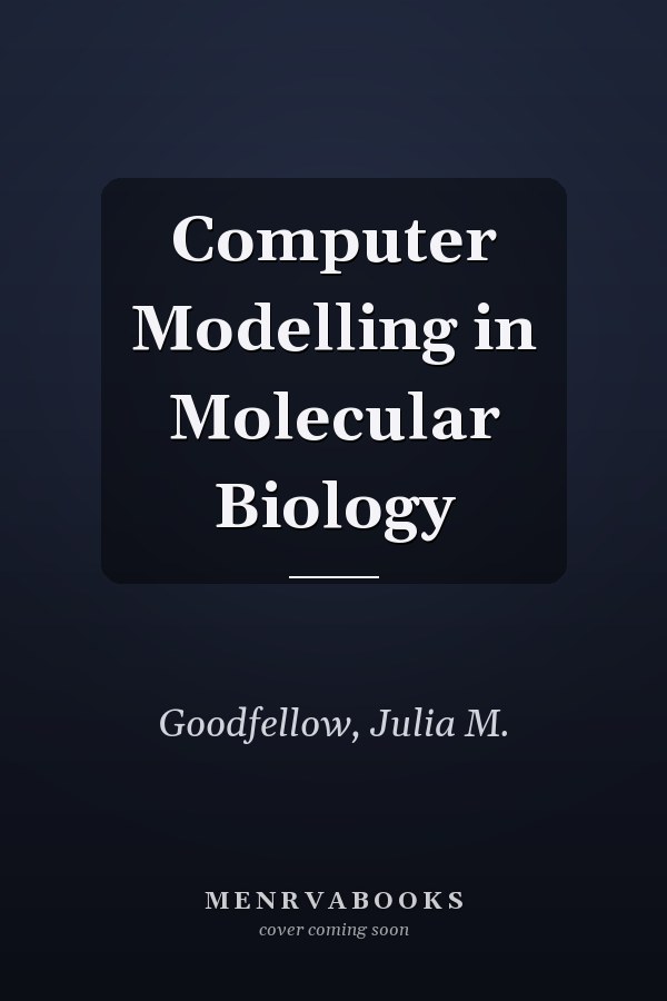 Computer Modelling in Molecular Biology