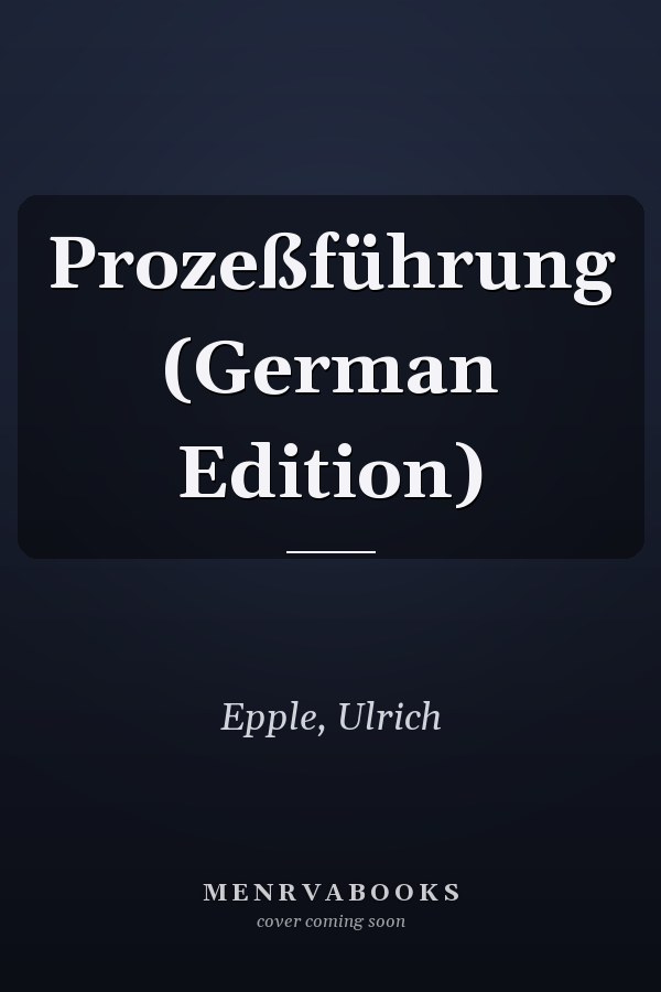 Prozeßführung (German Edition)