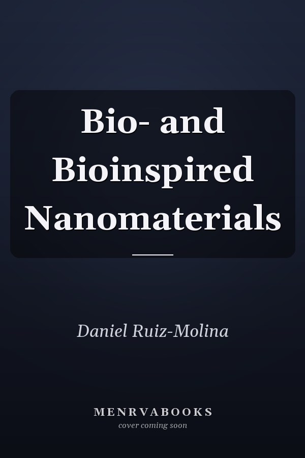 Bio- and Bioinspired Nanomaterials