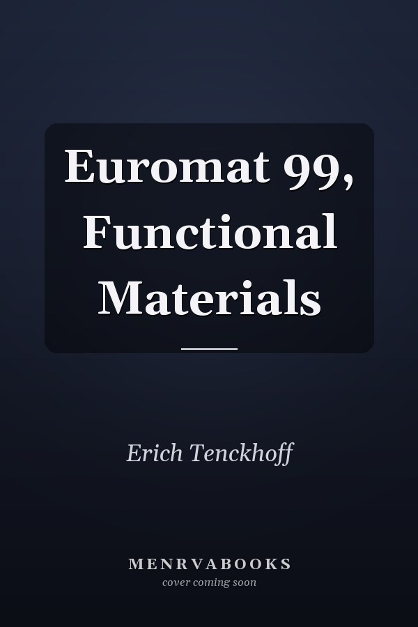 Euromat 99, Functional Materials