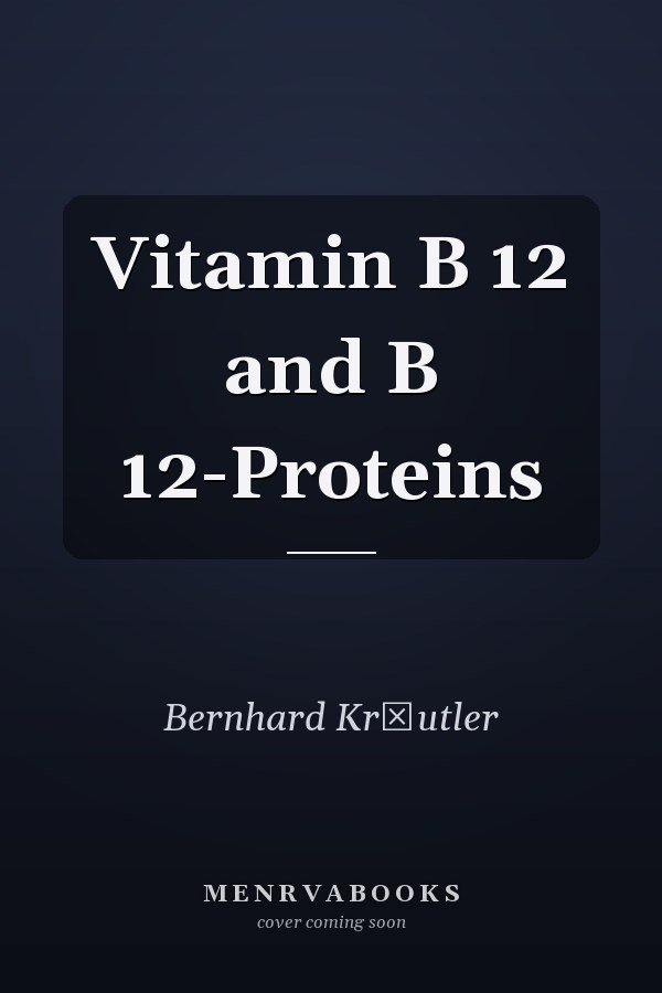 Vitamin B 12 and B 12-Proteins