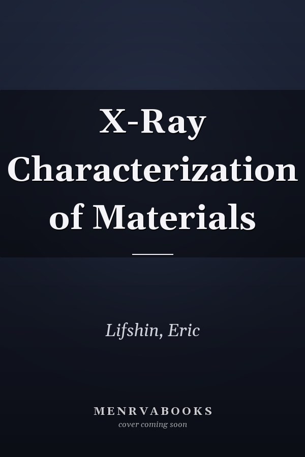 X-Ray Characterization of Materials