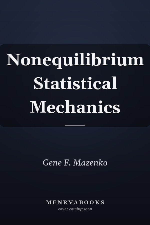 Nonequilibrium Statistical Mechanics