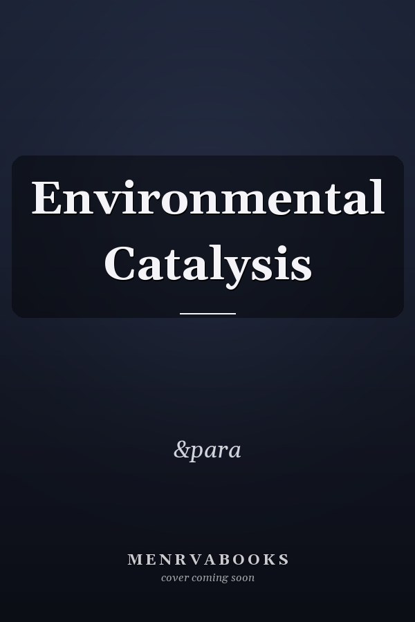 Environmental Catalysis