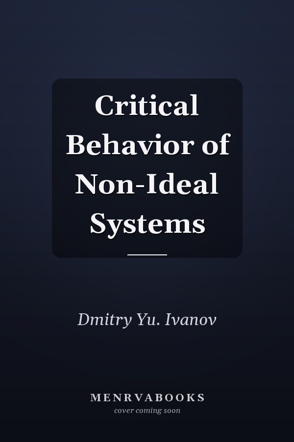 Critical Behavior of Non-Ideal Systems
