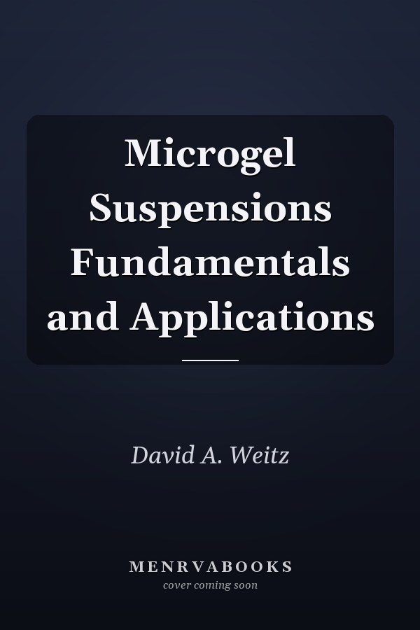 Microgel Suspensions Fundamentals and Applications