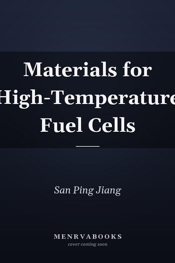 Materials for High-Temperature Fuel Cells