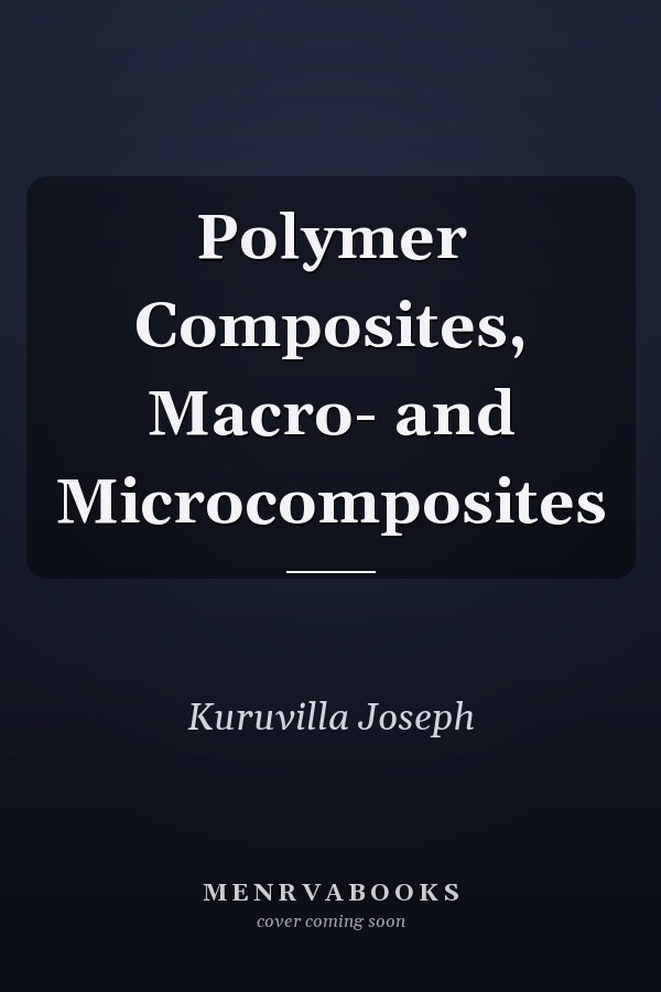 Polymer Composites, Macro- and Microcomposites