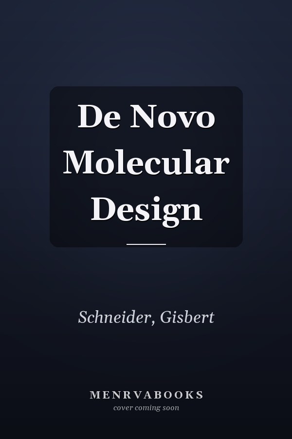 De Novo Molecular Design