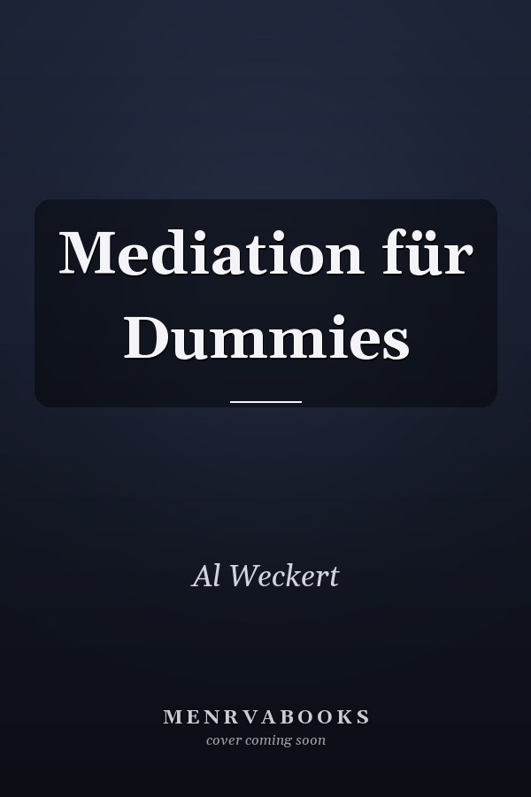 Mediation für Dummies