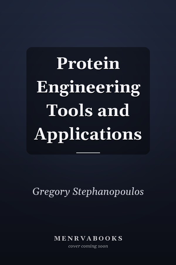 Protein Engineering Tools and Applications
