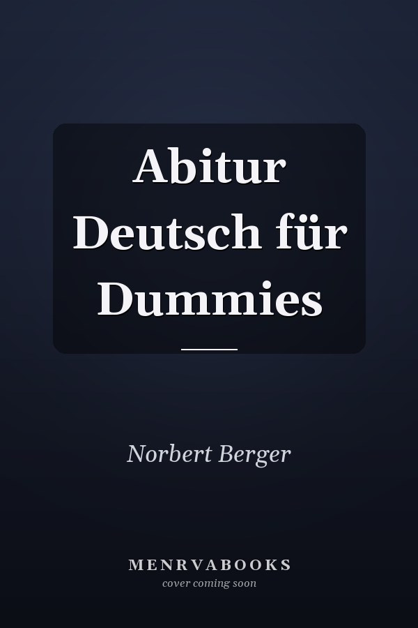 Abitur Deutsch für Dummies