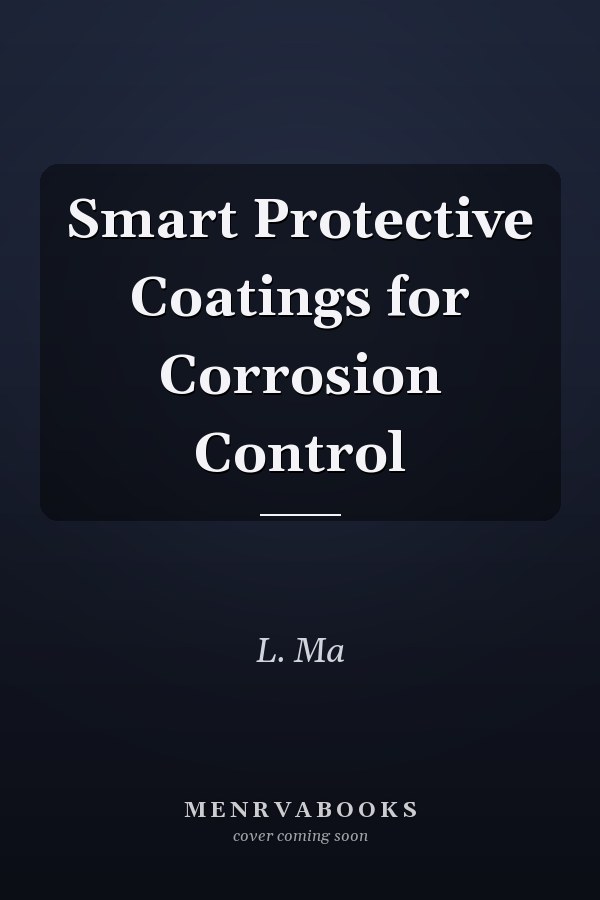 Smart Protective Coatings for Corrosion Control