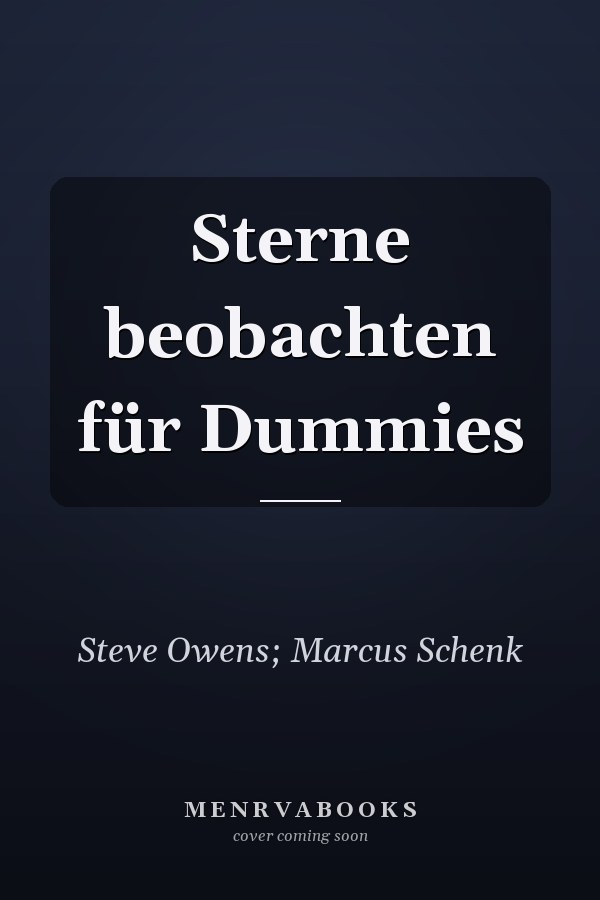 Sterne beobachten für Dummies