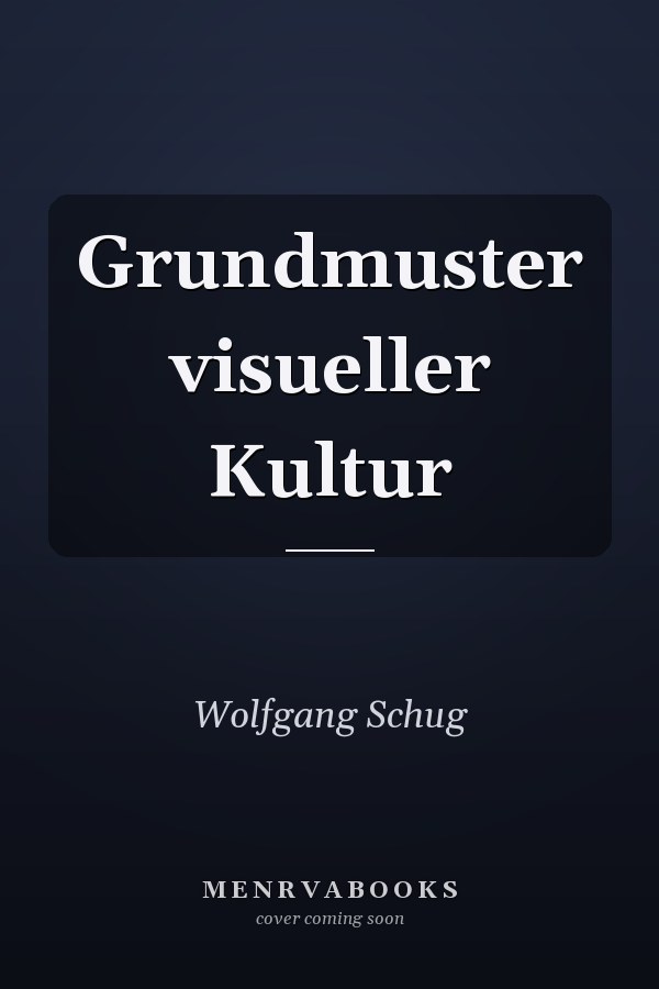 Grundmuster visueller Kultur
