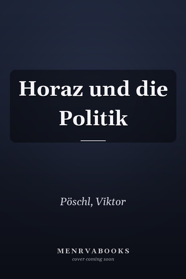 Horaz und die Politik